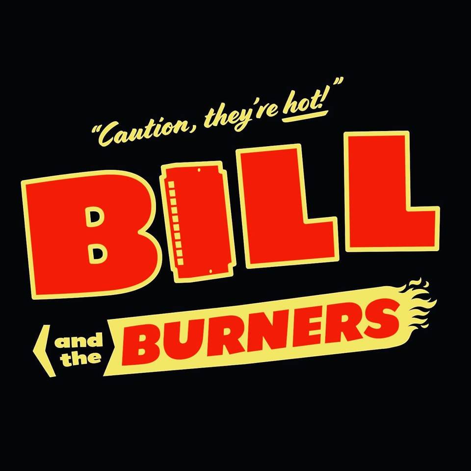 Bill & the Burners